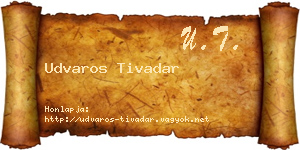 Udvaros Tivadar névjegykártya